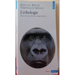 L'Ethologie : Histoire naturelle du comportement