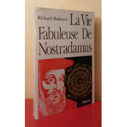 La Vie Fabuleuse de Nostradamus
