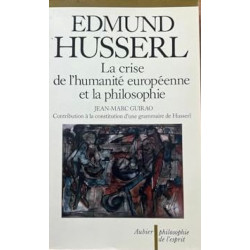 La crise de l'humanité européenne et la philosophie