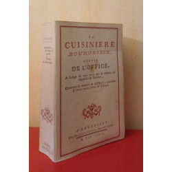 La Cuisinière Bourgeoise suivie de L'Office a l'usage de tous ceux...