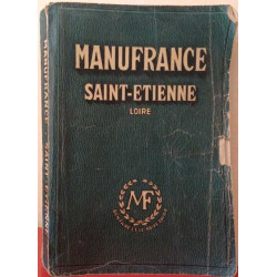 Manufrance Saint-Étienne Loire