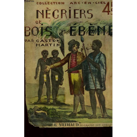 Negriers et bois d'ebene