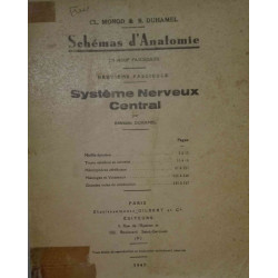 Schémas d'anatomie 9e fascicule: système nerveux central