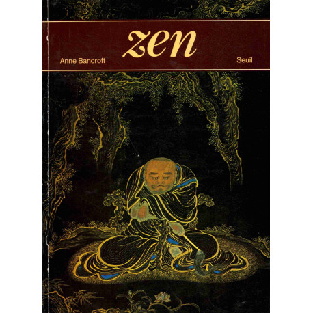 Zen : l'expérience directe de la realite