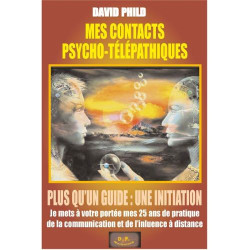 Mes contacts psycho-télépathiques