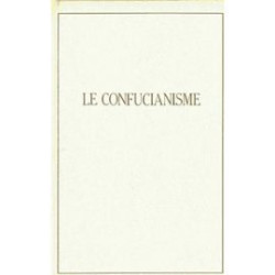Le Confucianisme - Les Entretiens de Confucius