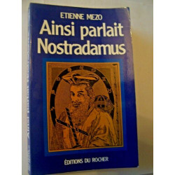 Ainsi parlait Nostradamus